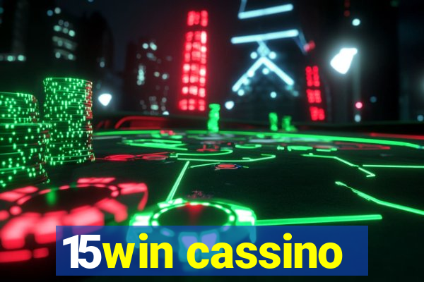15win cassino